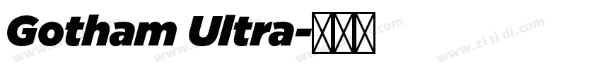Gotham Ultra字体转换